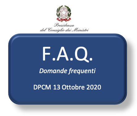 DPCM 13 Ottobre 2020 – FAQ i dubbi e le domande più frequenti