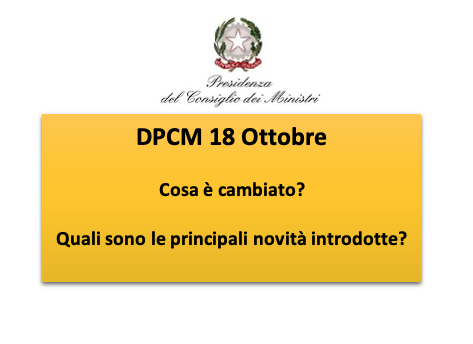 DPCM 18 Ottobre 2020 – Quali sono le novità introdotte